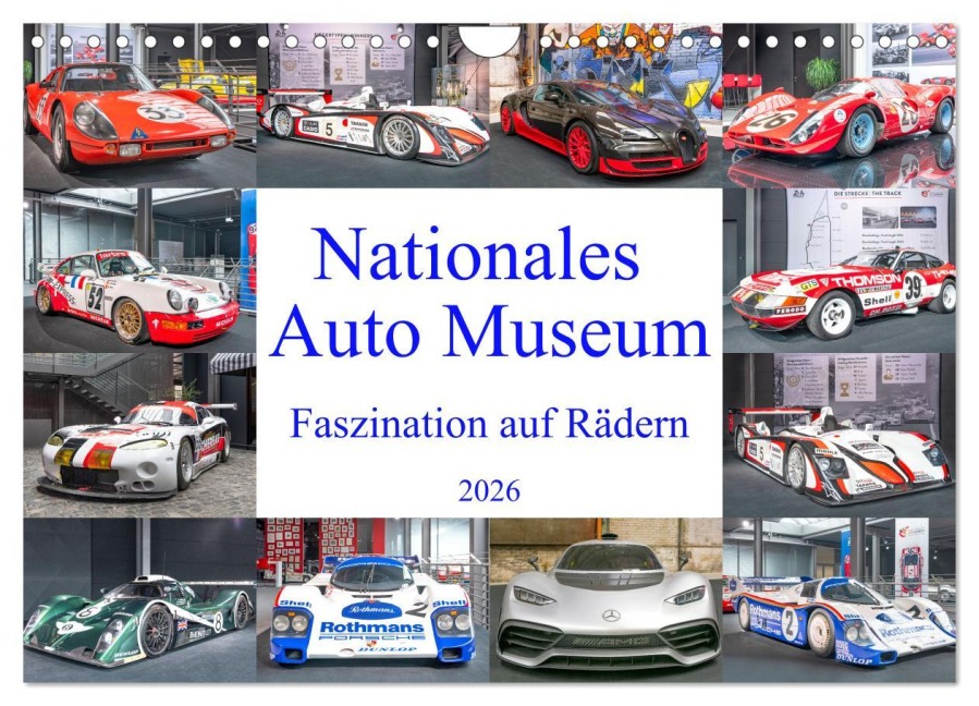 Nationales Auto Museum, Faszination auf Rädern (Wandkalender 2026 DIN A4 quer), CALVENDO Monatskalender - Bodo Schmidt Photography
