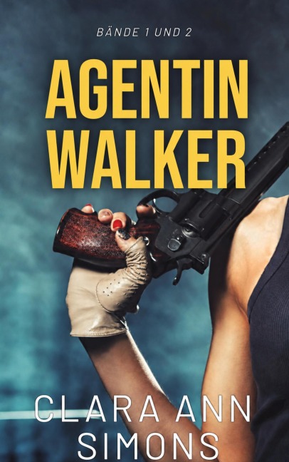 Agentin Walker - Clara Ann Simons