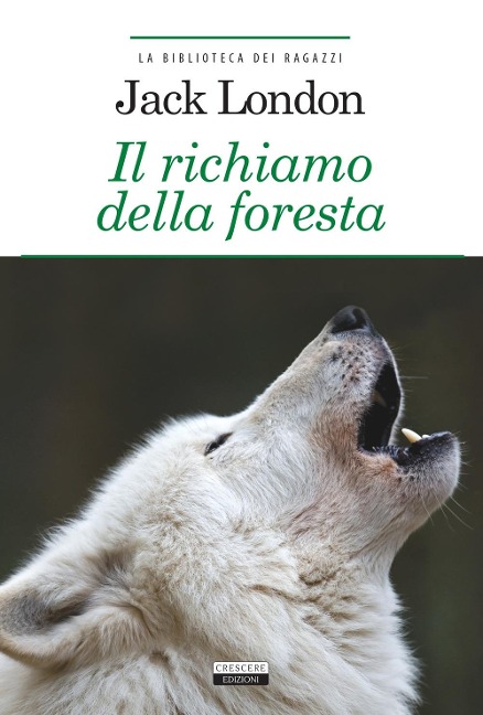 Il richiamo della foresta - Jack London