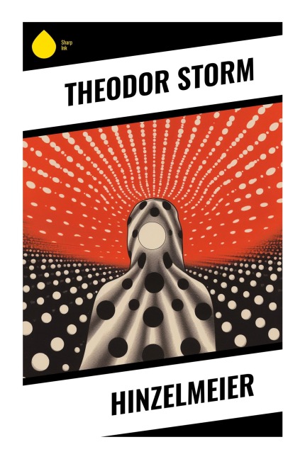 Hinzelmeier - Theodor Storm