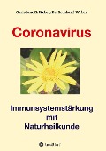 Cover-Bild zum Titel 'Coronavirus - Immunsystemstärkung' von 'Bernhard Weber, Christiane E. Weber'