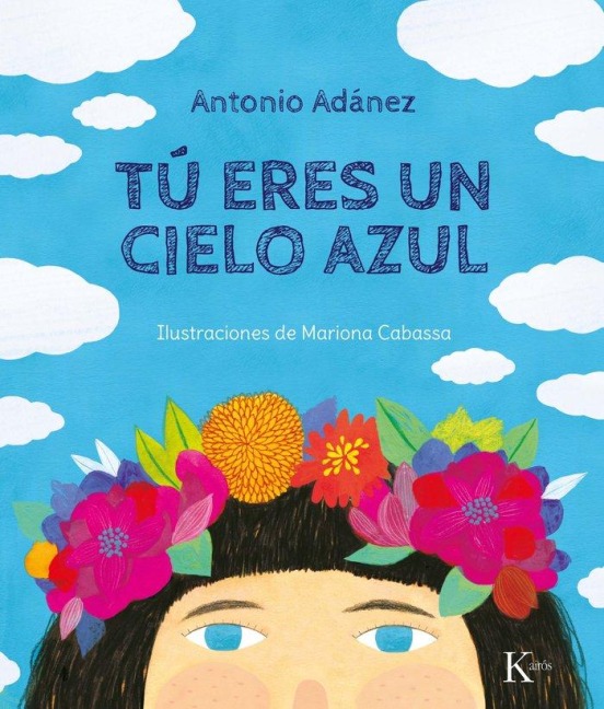 Tú Eres Un Cielo Azul - Antonio Adánez