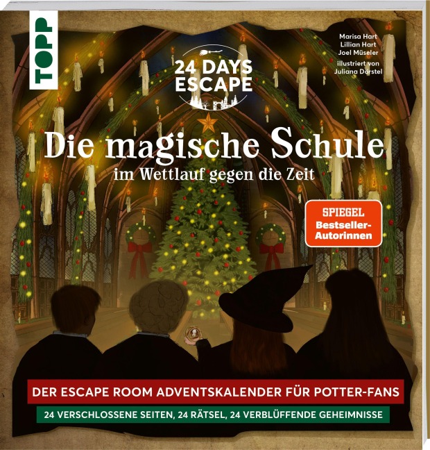 24 DAYS ESCAPE - Der Escape Room Adventskalender für Potter-Fans: Im Wettlauf gegen die Zeit - Marisa Hart, Joel Müseler