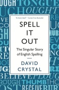 Cover-Bild zum Titel 'Spell It Out' von 'David Crystal'