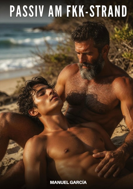 Passiv am FKK-Strand - Manuel García