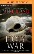 Holy War - Mike Bond