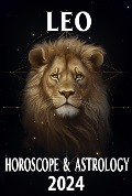 Cover-Bild zum Titel 'Leo Horoscope 2024 (2024 Horoscope Today, #5)' von 'Ichinghun Fengshuisu'