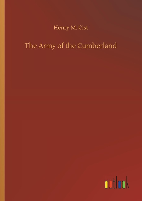 The Army of the Cumberland - Henry M. Cist