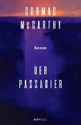Cover-Bild zum Titel 'Der Passagier' von 'Cormac McCarthy'