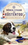 Cover-Bild zum Titel 'Möwen, Strand und Küstentod - Die verschollene Meerjungfrau' von 'Tilda Larsen'