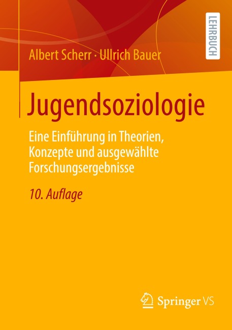 Jugendsoziologie - Ullrich Bauer, Albert Scherr