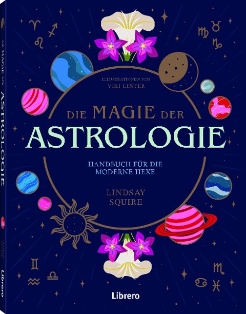 Die Magie der Astrologie - Lindsey Squire