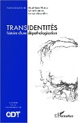 Cover-Bild zum Titel 'Transidentités' von 'Alessandrin, Espineira, Thomas'