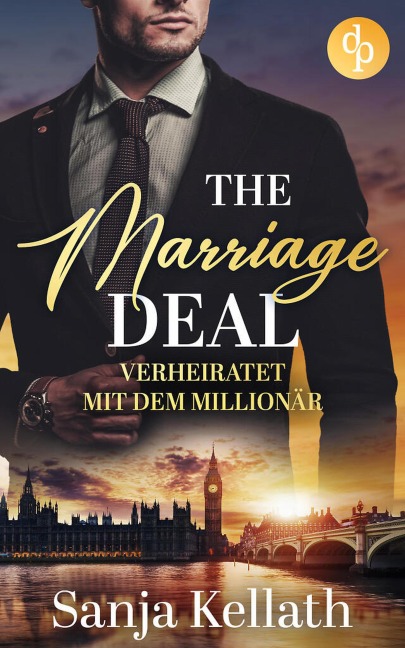 The Marriage Deal - Sanja Kellath