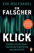 Cover-Bild zum Titel 'Ein falscher Klick' von 'Eva Wolfangel'