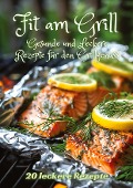 Fit am Grill - Diana Kluge