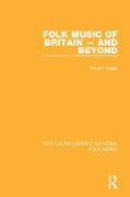 Cover-Bild zum Titel 'Folk Music of Britain - and Beyond' von 'Frank Howes'