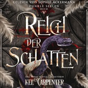 Cover-Bild zum Titel 'Dunkle Seelen 5 - Dark Fantasy Hörbuch' von 'Kel Carpenter'