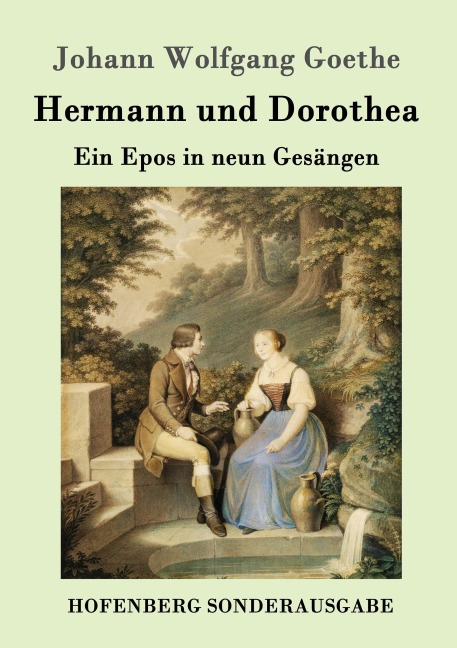 Hermann und Dorothea - Johann Wolfgang Goethe