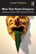 Cover-Bild zum Titel 'More-Than-Human Diasporas' von 'Joseph Pugliese'
