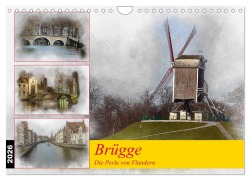Brügge, die Perle von Flandern (Wandkalender 2026 DIN A4 quer), CALVENDO Monatskalender - Alain Gaymard