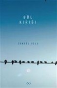 Cover-Bild zum Titel 'Gül Kirigi' von 'Songül Uslu'