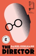 Cover-Bild zum Titel 'The Director' von 'Daniel Kehlmann'