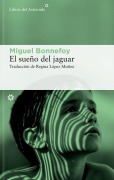 Cover-Bild zum Titel 'El Sueño del Jaguar' von 'Miguel Bonnefoy'