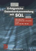 Erfolgreiche Datenbankanwendung mit SQL - Jürgen Marsch, Jörg Fritze