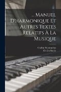 ... Manuel D'harmonique Et Autres Textes Relatifs À La Musique - Charles Emile Ruelle, Ch-Em Nicomachus