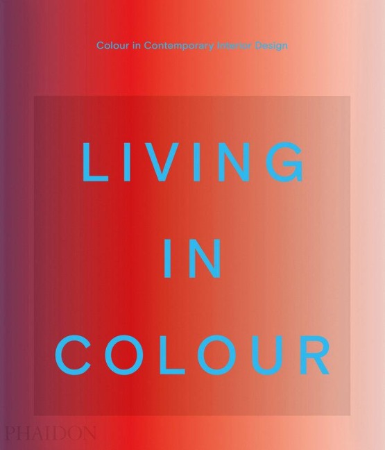 Living in Colour - Stella Paul, India Mahdavi