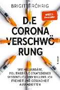 Die Corona-Verschwörung - Brigitte Röhrig