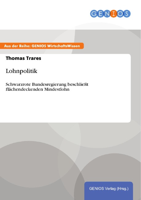 Lohnpolitik - Thomas Trares