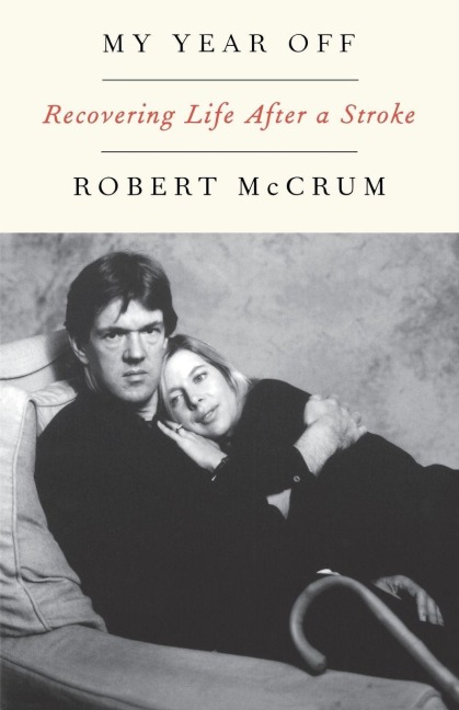 My Year Off - Robert Mccrum