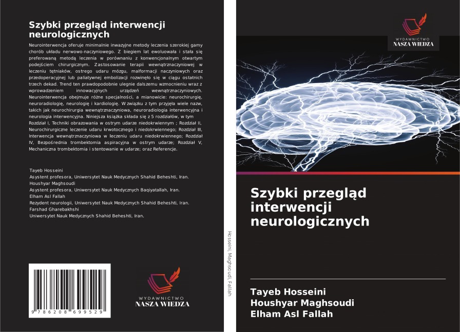 Szybki przegl¿d interwencji neurologicznych - Tayeb Hosseini, Houshyar Maghsoudi, Elham Asl Fallah