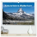 Naturerlebnis Matterhorn (hochwertiger Premium Wandkalender 2025 DIN A2 quer), Kunstdruck in Hochglanz - Claudia Pelzer (Pelzer-Photography)
