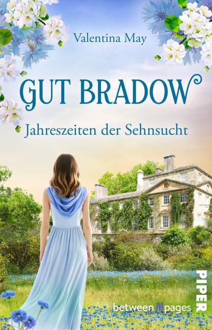 Gut Bradow - Jahreszeiten der Sehnsucht - Valentina May