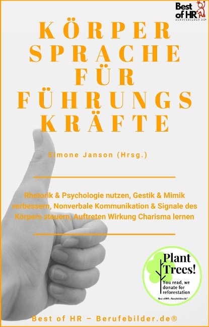 Körpersprache für Führungskräfte - Simone Janson