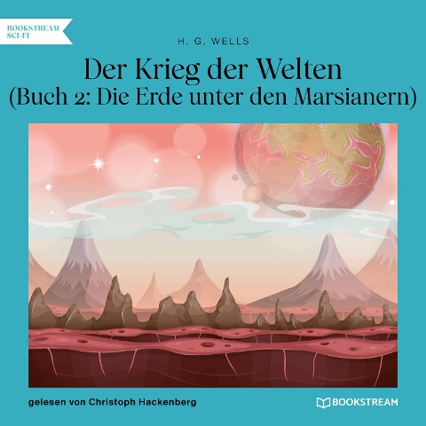 Die Erde unter den Marsianern - H. G. Wells