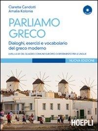 Parliamo greco - Claretta Candotti, Amalìa Kolonia