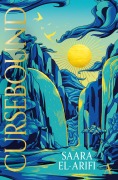 Cover-Bild zum Titel 'Cursebound' von 'Saara El-Arifi'