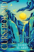 Cover-Bild zum Titel 'Cursebound' von 'Saara El-Arifi'