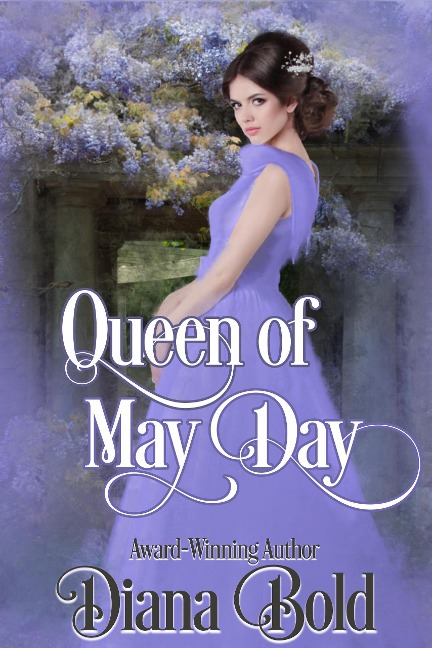 Queen of May Day - Diana Bold