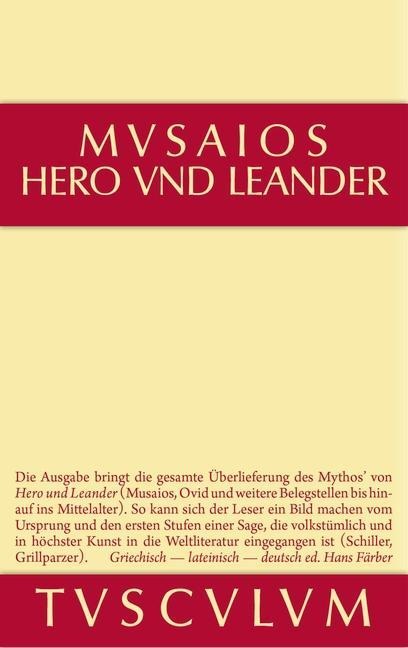 Hero und Leander und die weiteren antiken Zeugnisse - Musaios