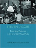 Cover-Bild zum Titel 'Framing Pictures' von 'Steven Jacobs'
