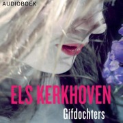Cover-Bild zum Titel 'Gifdochters' von 'Els Kerkhoven'