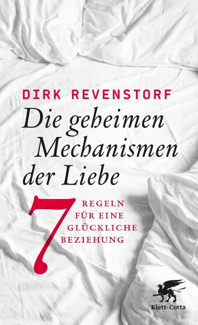 Die geheimen Mechanismen der Liebe - Dirk Revenstorf