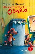 Cover-Bild zum Titel 'Oberschnüffler Oswald' von 'Christian Bieniek'