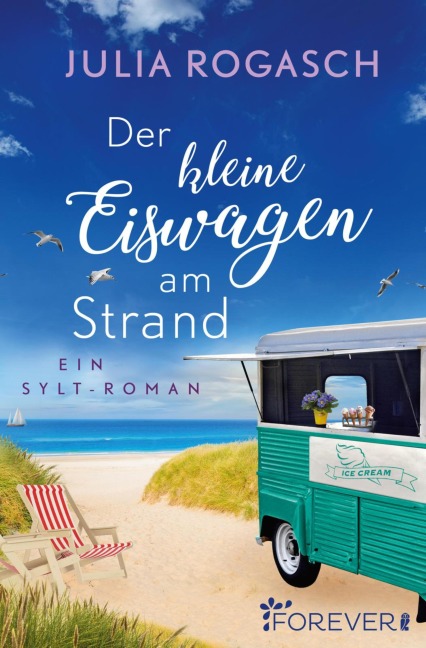 Der kleine Eiswagen am Strand - Julia Rogasch