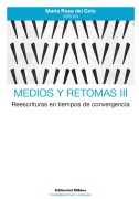Cover-Bild zum Titel 'Medios y retomas III' von 'María Rosa del Coto'